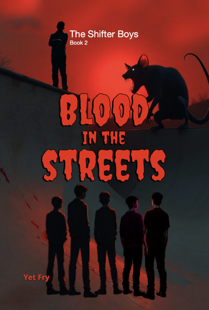 Shifter Boys Series Book 2 Shifter Boys Blood In The Streets Book Cover